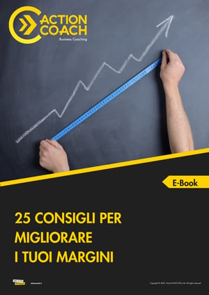 25 CONSIGLI PER MIGLIORARE I TUOI MARGINI