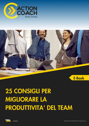 25 CONSIGLI PER MIGLIORARE LA PRODUTTIVITA DEL TEAM